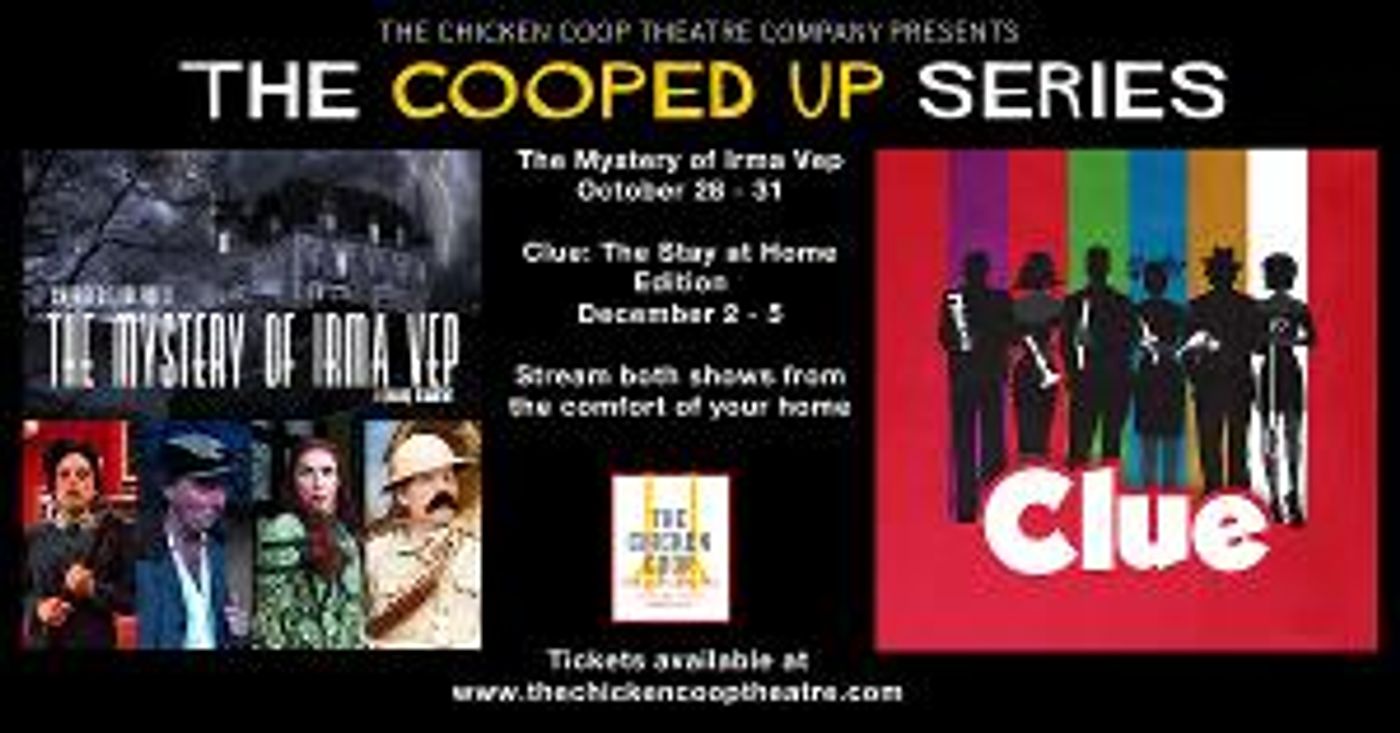 The Chicken Coop Theatre Company Presents THE COOPED-UP SERIES  Image