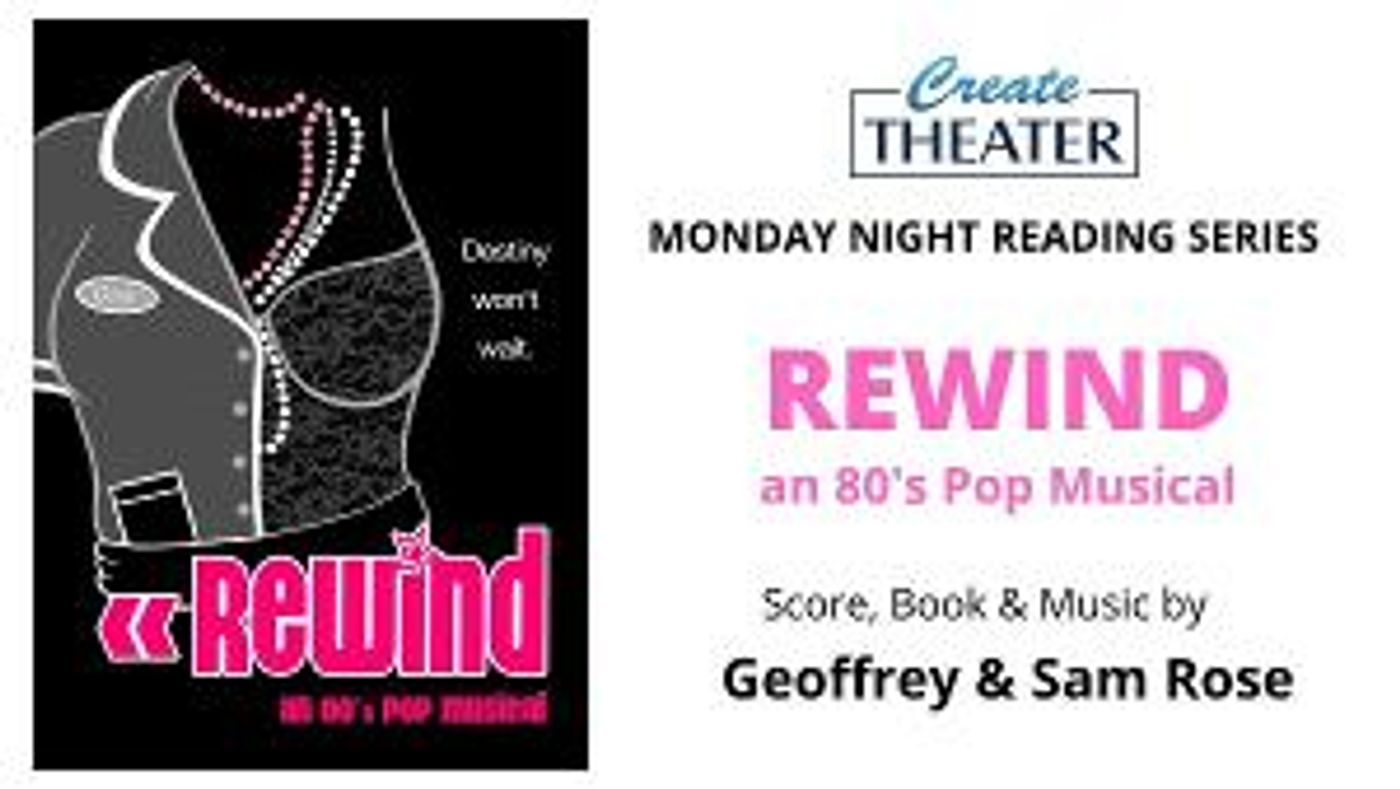 Createtheater Will Present Online Premiere of REWIND: A NEW 80s MUSICAL This Month  Image