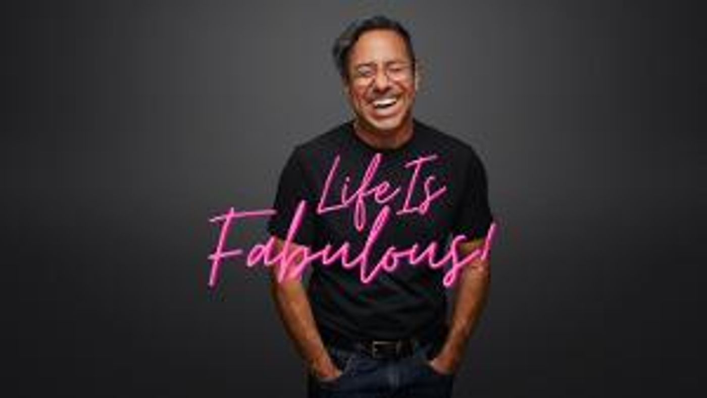 Charles Sanchez Brings LIFE IS FABULOUS! to The Laurie Beechman Theatre  Image