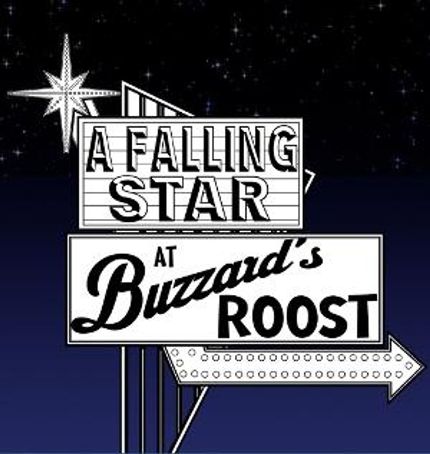 Open-Door Playhouse to Debut A FALLIING STAR AT BUZZARD'S ROOST in June  Image