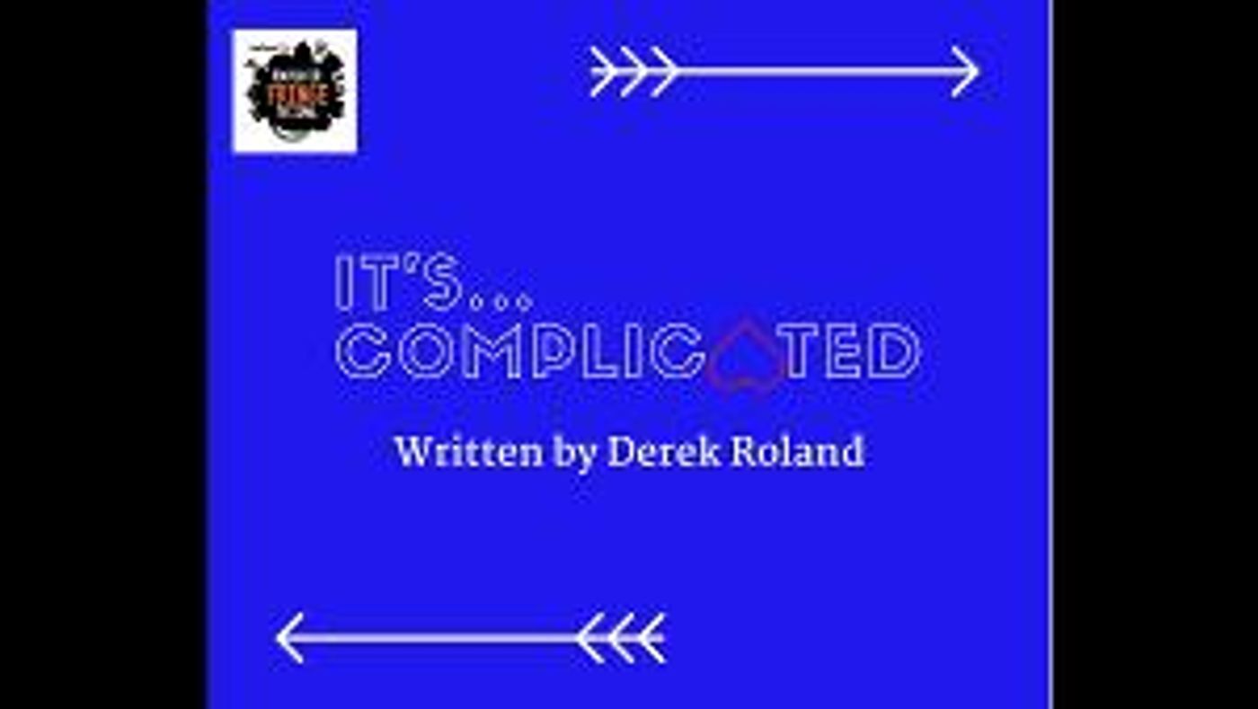 Casting Announced For IT'S COMPLICATED In Virtual Rochester Fringe  Image