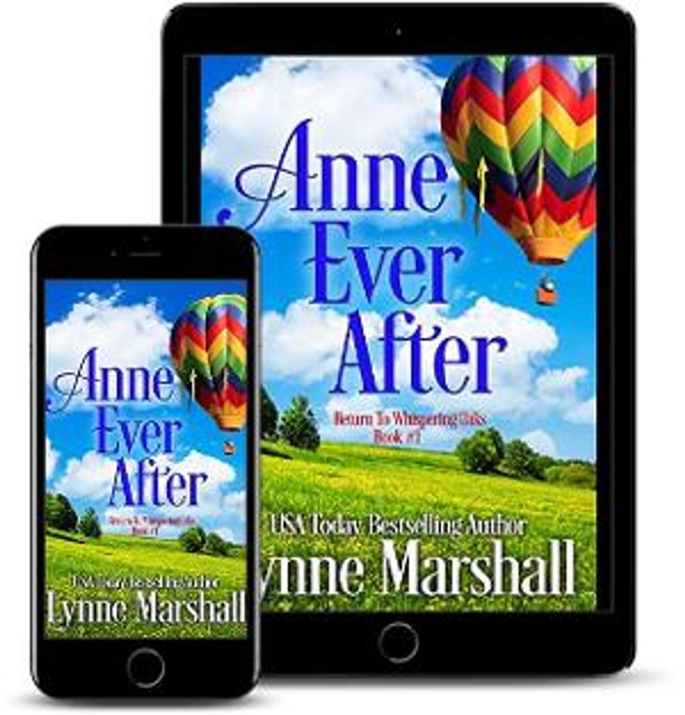 Lynne Marshall Releases New Sweet Contemporary Romance - ANNE EVER AFTER  Image