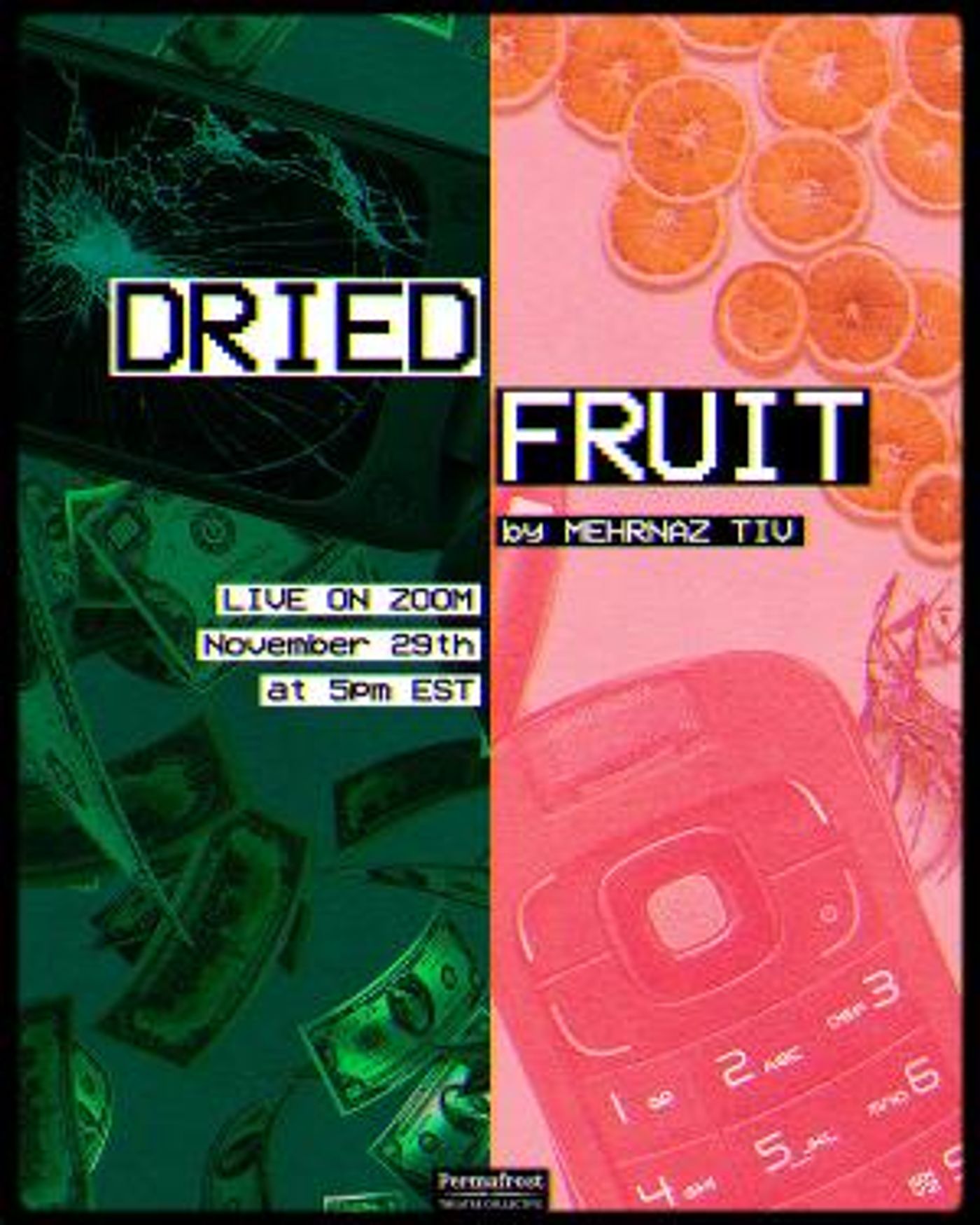 Permafrost Theatre Collective's Icebreaker Series Presents Reading of DRIED FRUIT  Image