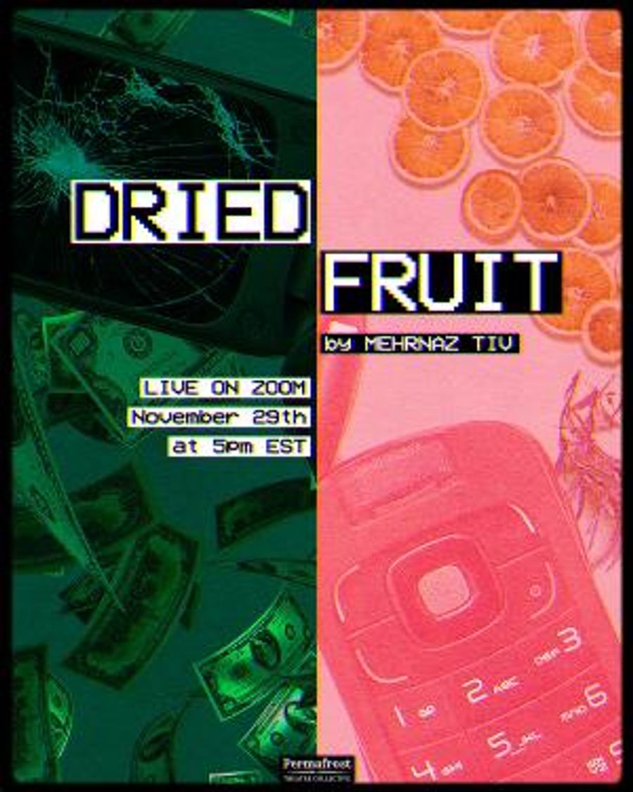 Permafrost Theatre Collective's Icebreaker Series Presents Reading of DRIED FRUIT Image