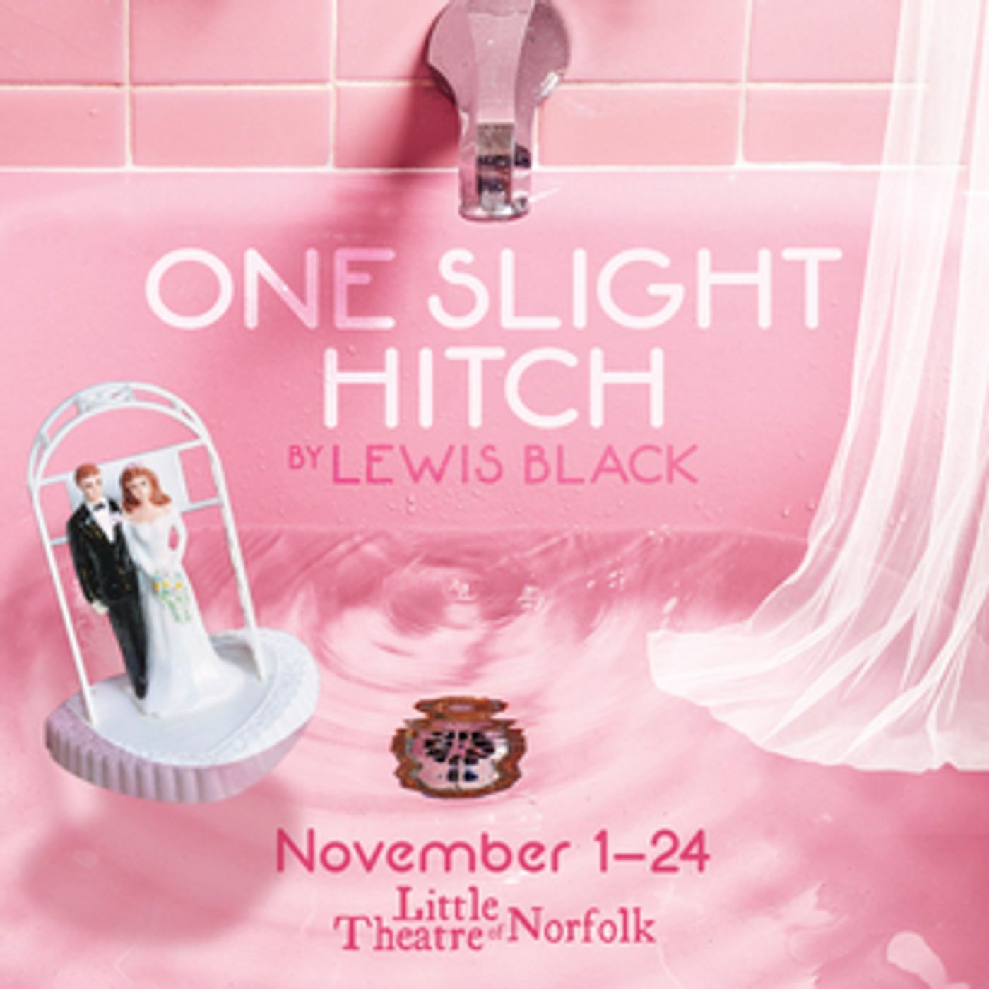 Little Theatre of Norfolk Presents ONE SLIGHT HITCH  Image