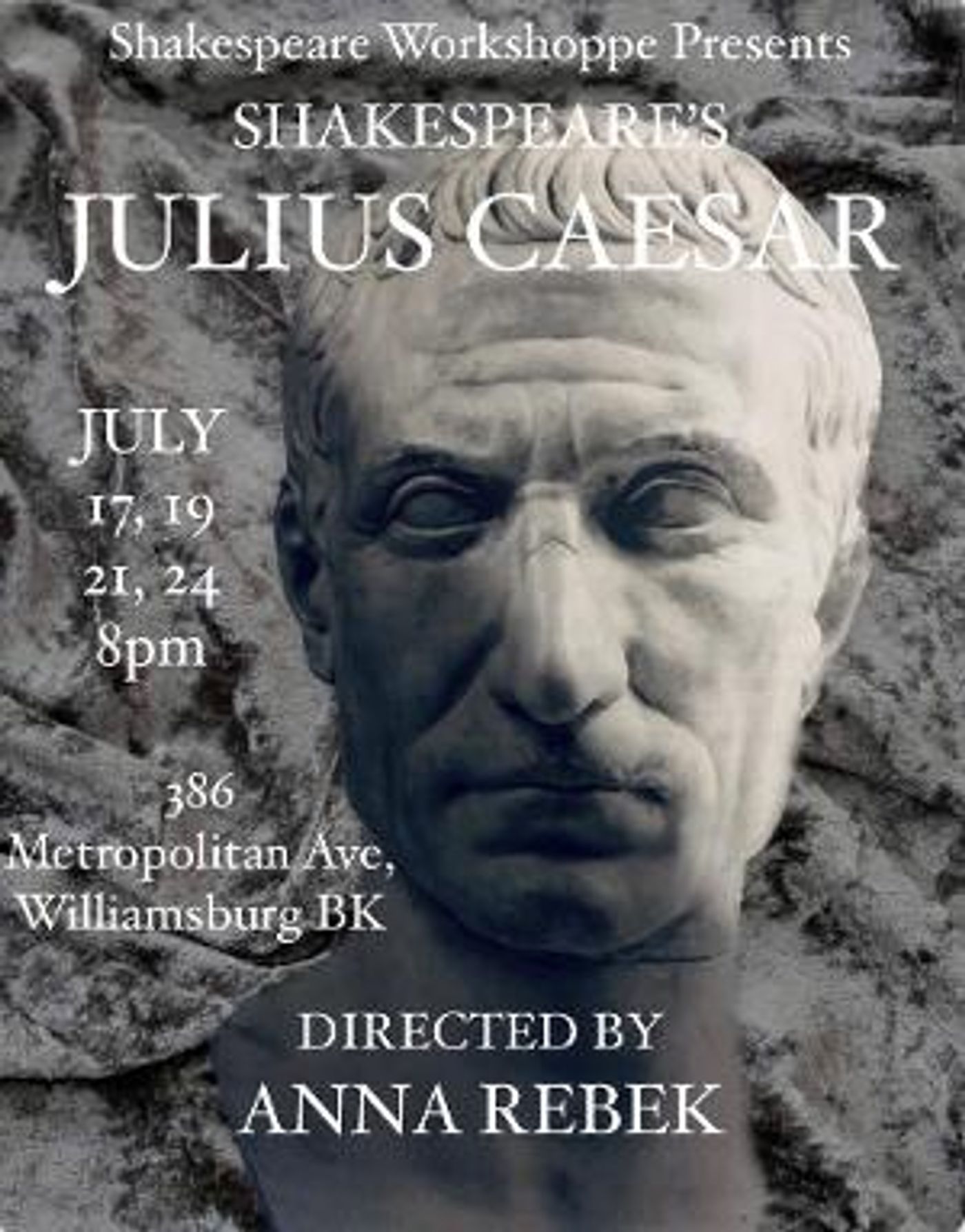 Shakespeare Workshoppe Presents Shakespeare's JULIUS CAESAR  Image