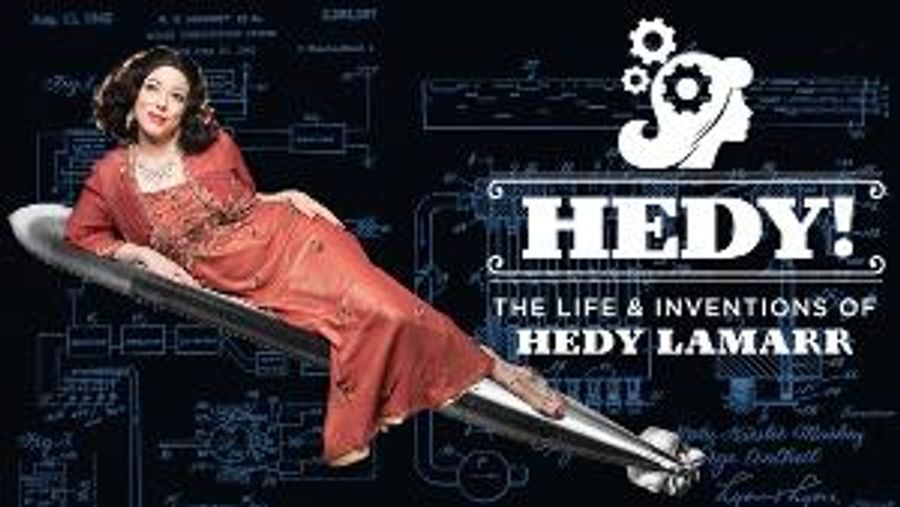 HEDY! THE LIFE & INVENTIONS OF HEDY LAMARR Returns To Indy Image
