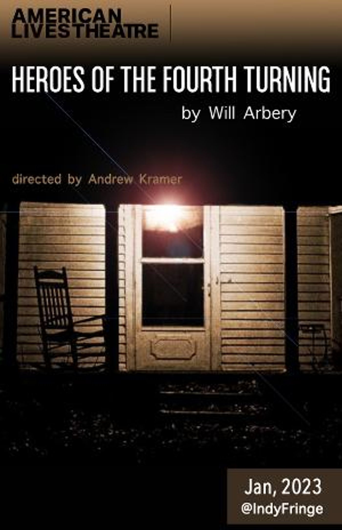 American Lives Theatre to Continue Third Season With HEROES OF THE FOURTH TURNING Indiana Premiere  Image