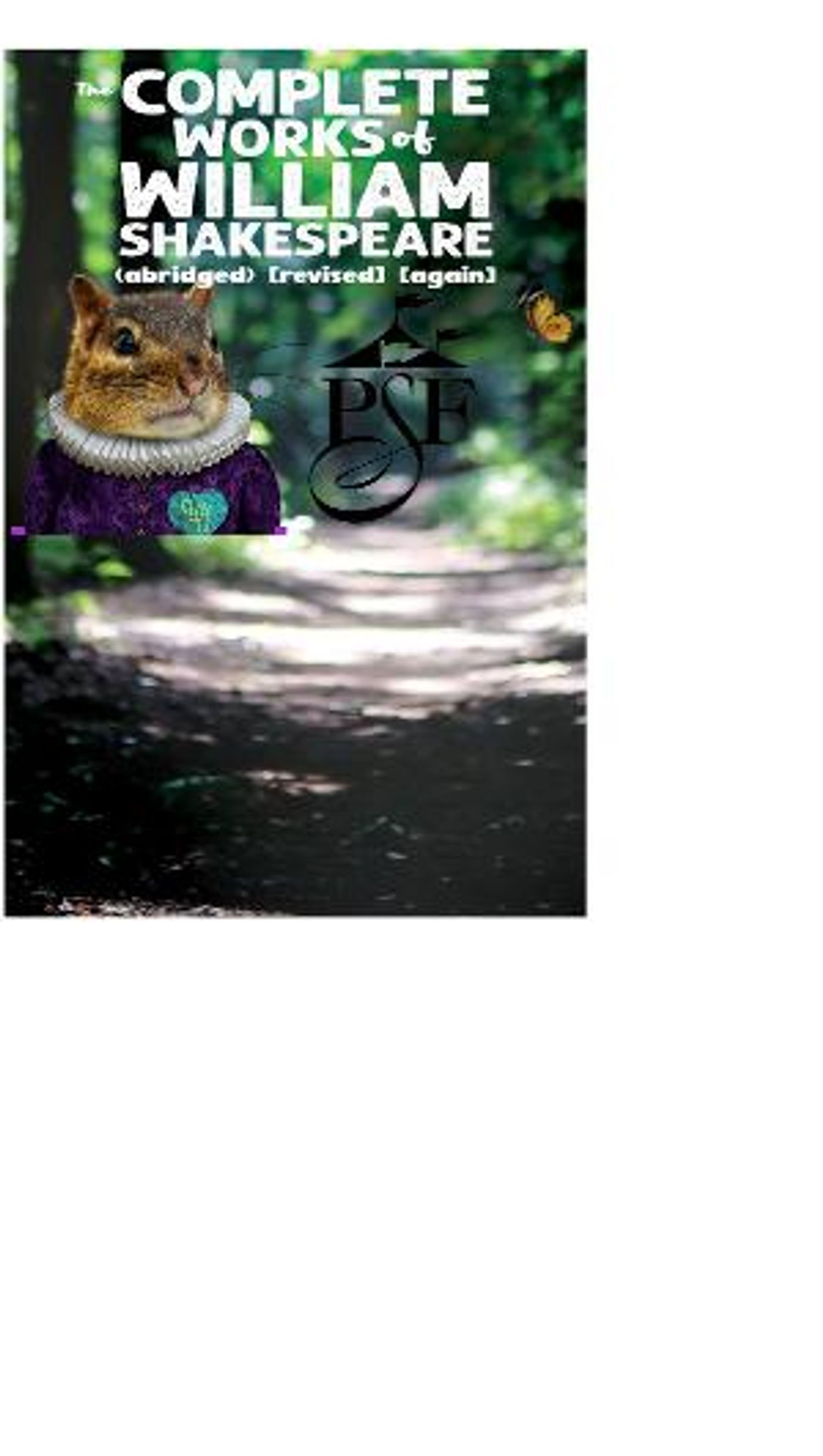 Pennsylvania Shakespeare Festival Premieres New Outdoor Theatre Space With THE COMPLETE WORKS OF WILLIAM SHAKESPEARE (ABRIDGED) [REVISED] [AGAIN]  Image