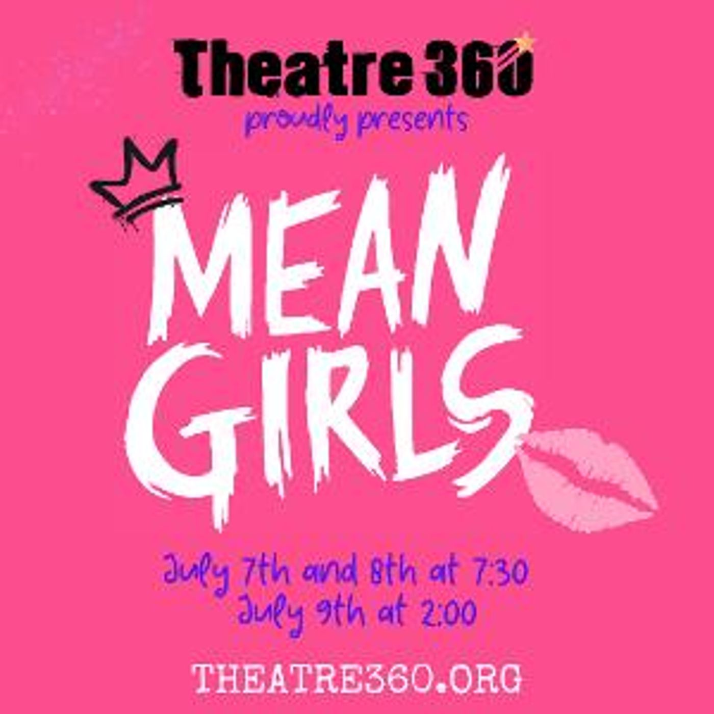 Theatre 360 Presents MEAN GIRLS This July  Image