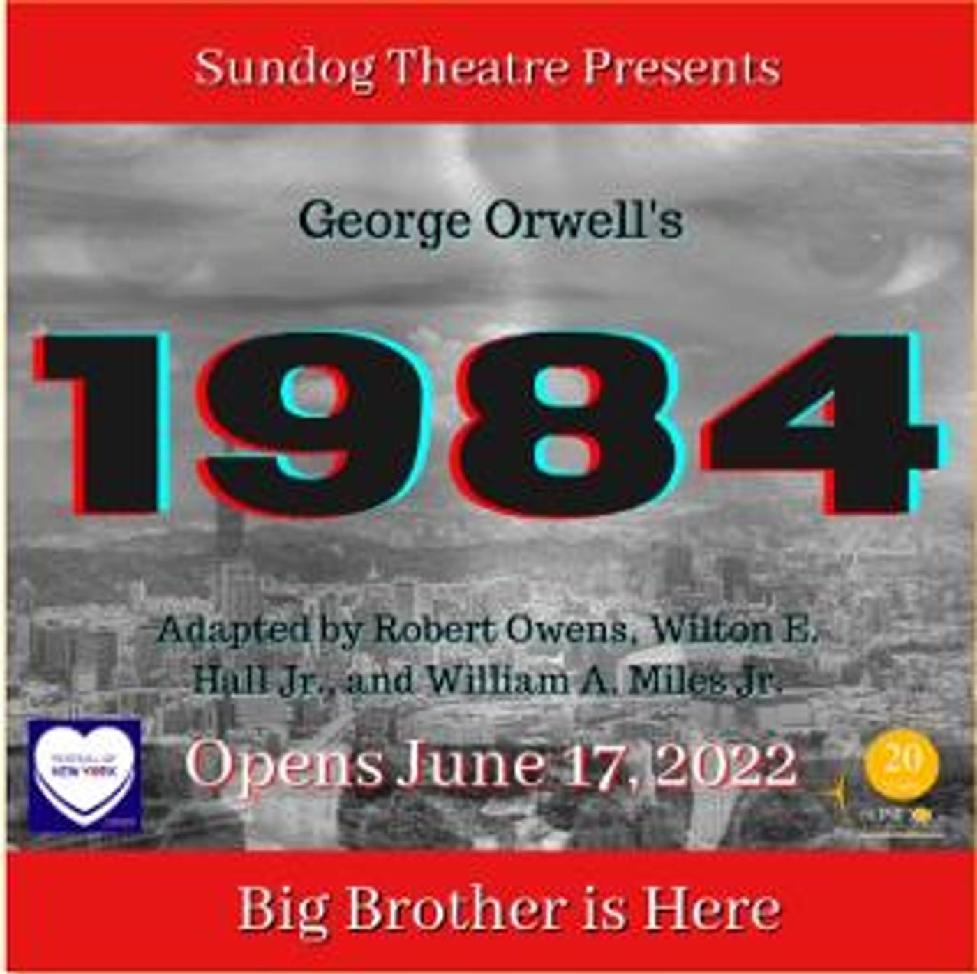 Sundog Theatre to Present George Orwell's 1984  Image