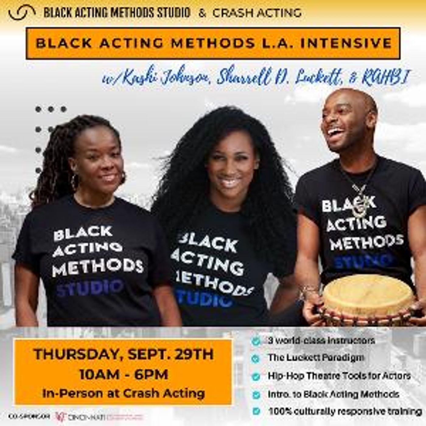 Reserve Your Spot Now For The First Ever Los Angeles Intensive W/ Black Acting Methods  Image