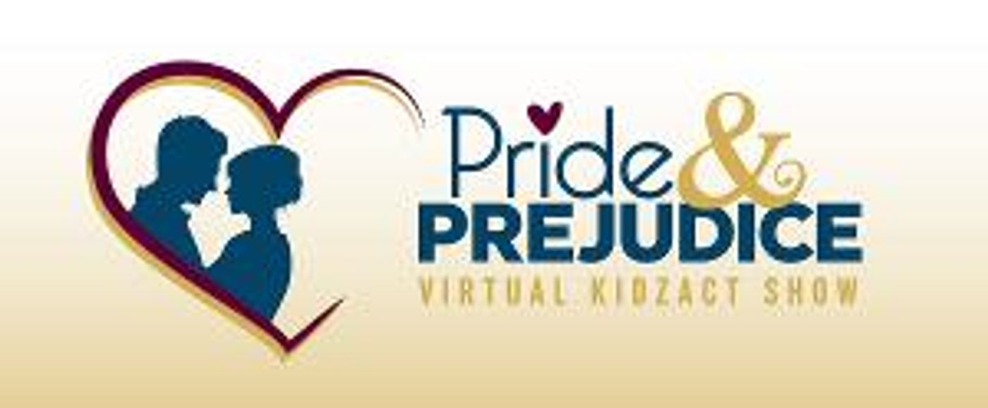 The Naples Players KidzAct Debuts Virtual Production Of PRIDE & PREJUDICE  Image