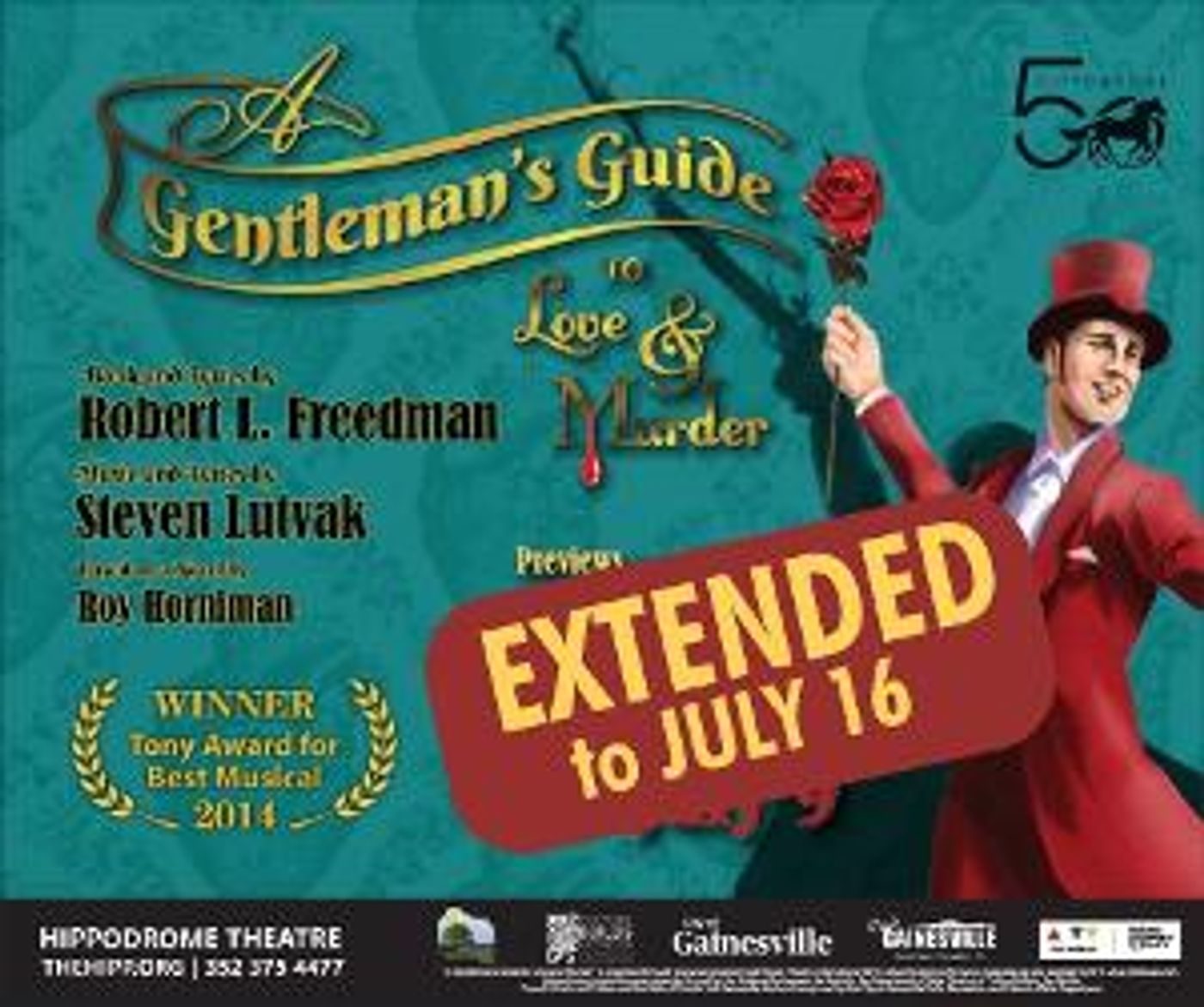 A GENTLEMAN'S GUIDE TO LOVE AND MURDER Extended at the Hippodrome Theatre  Image