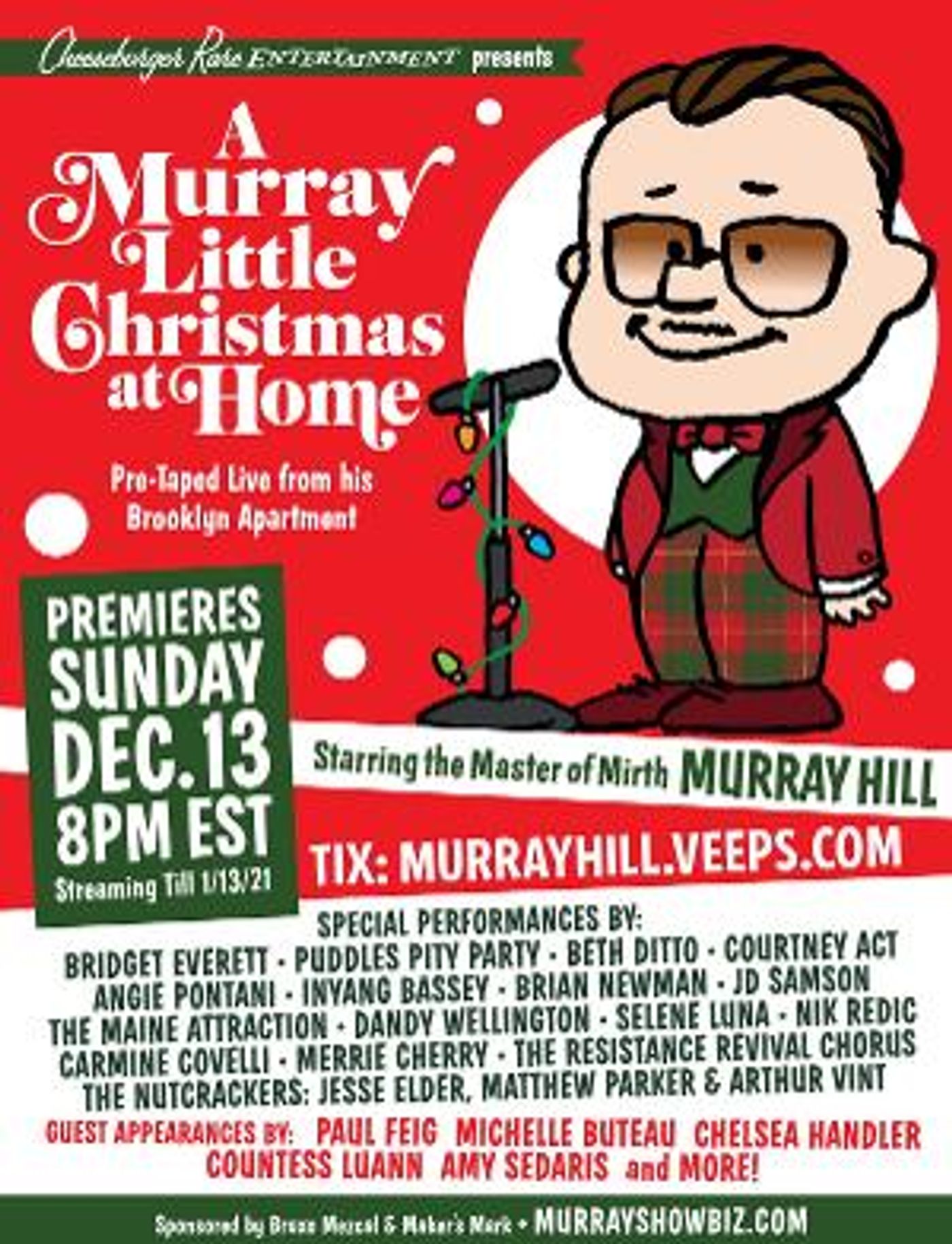 Murray Hill Presents A MURRAY LITTLE CHRISTMAS AT HOME, Featuring Chelsea Handler, Countess Luann, Amy Sedaris & More  Image
