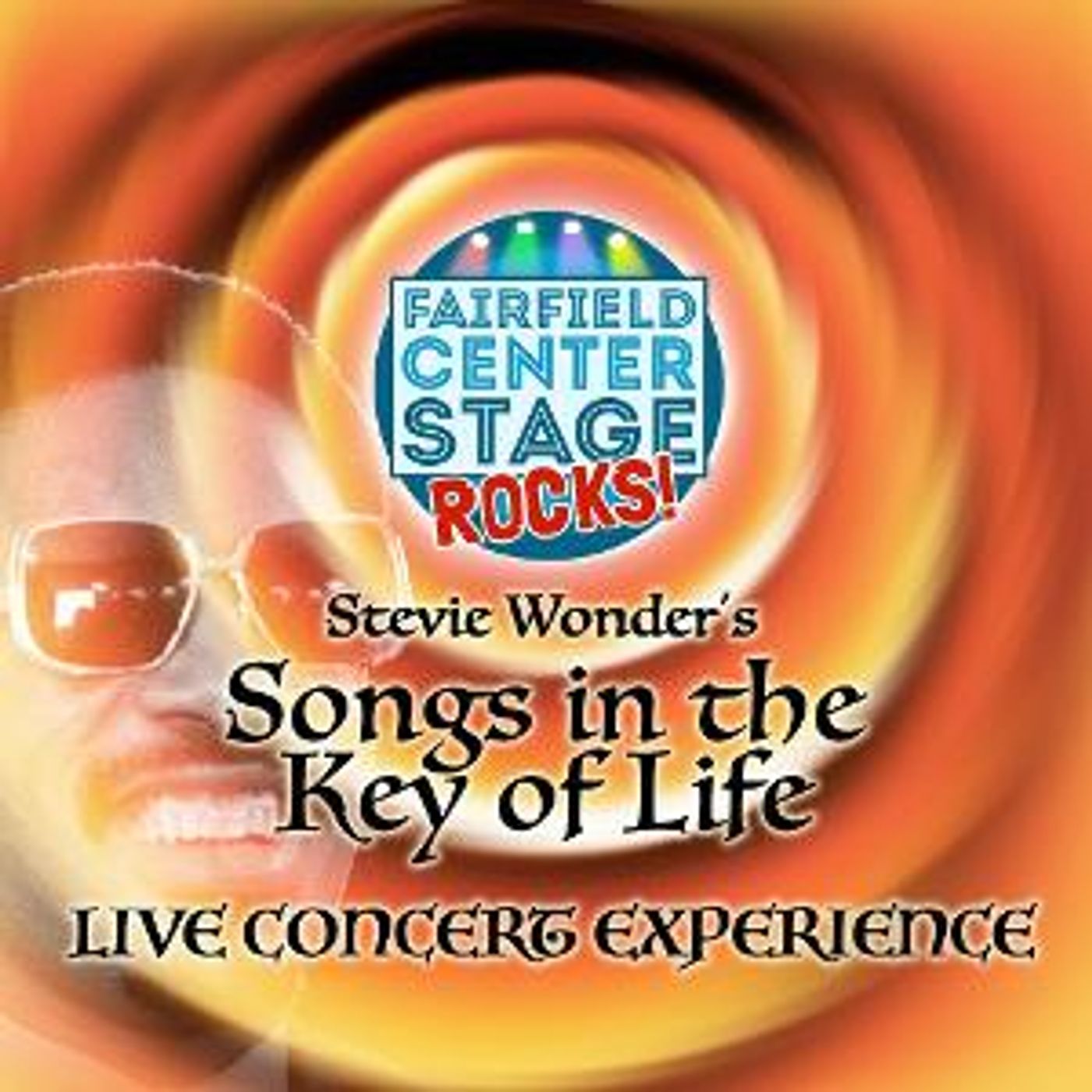 Fairfield Center Stage Presents FCS ROCKS: Stevie Wonder's Songs In The Key Of Life  Image