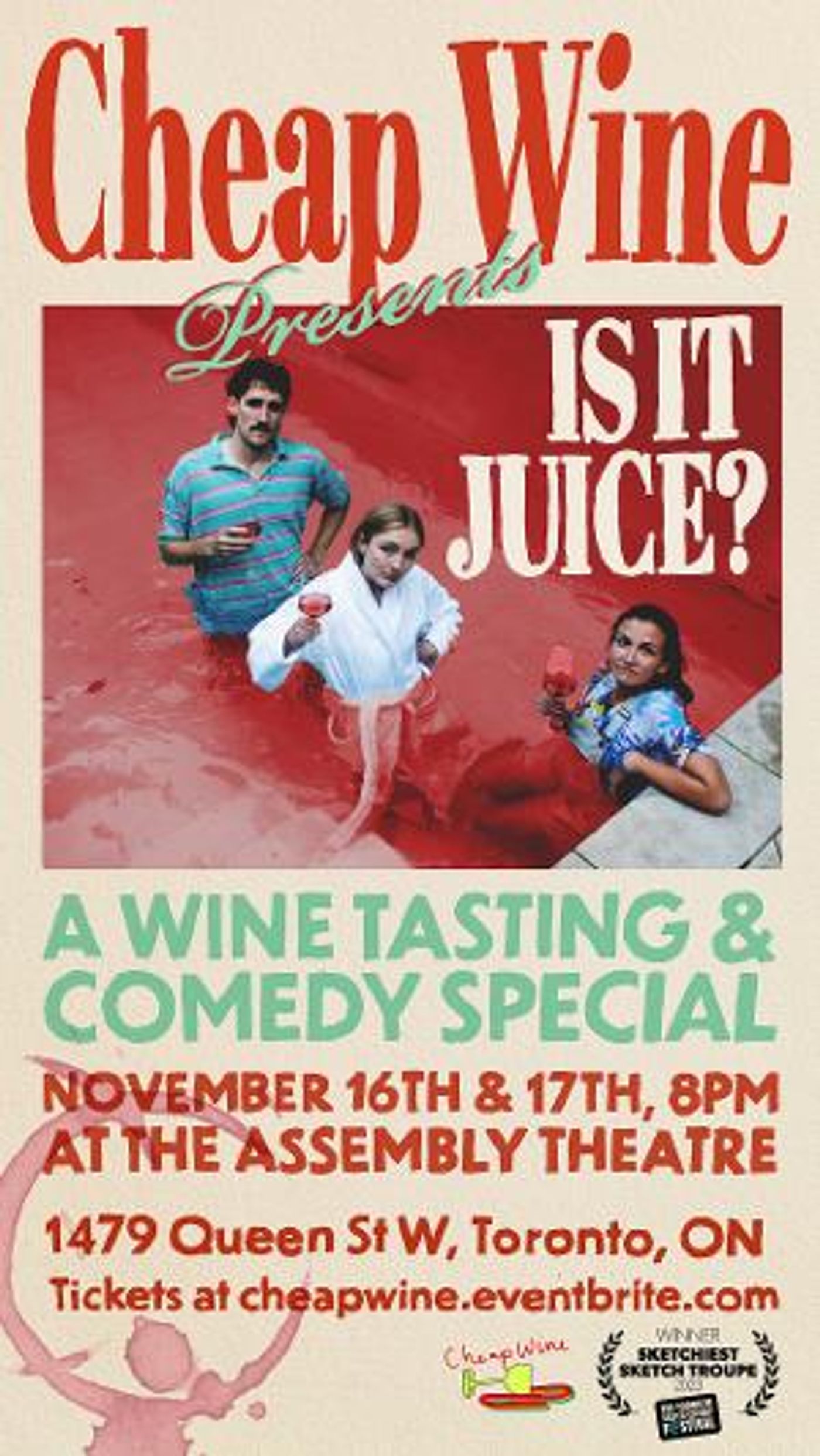 Cheap Wine to Present IS IT JUICE? A Comedy & Wine Tasting Special  Image