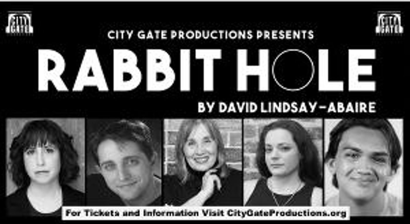 City Gate Revives Pulitzer Prize- Winning Play RABBIT HOLE  Image
