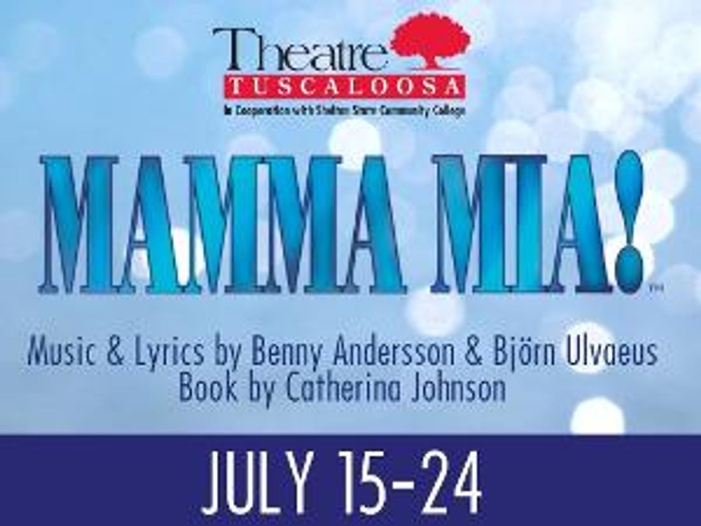 Theatre Tuscaloosa Presents MAMMA MIA! Beginning This Month  Image