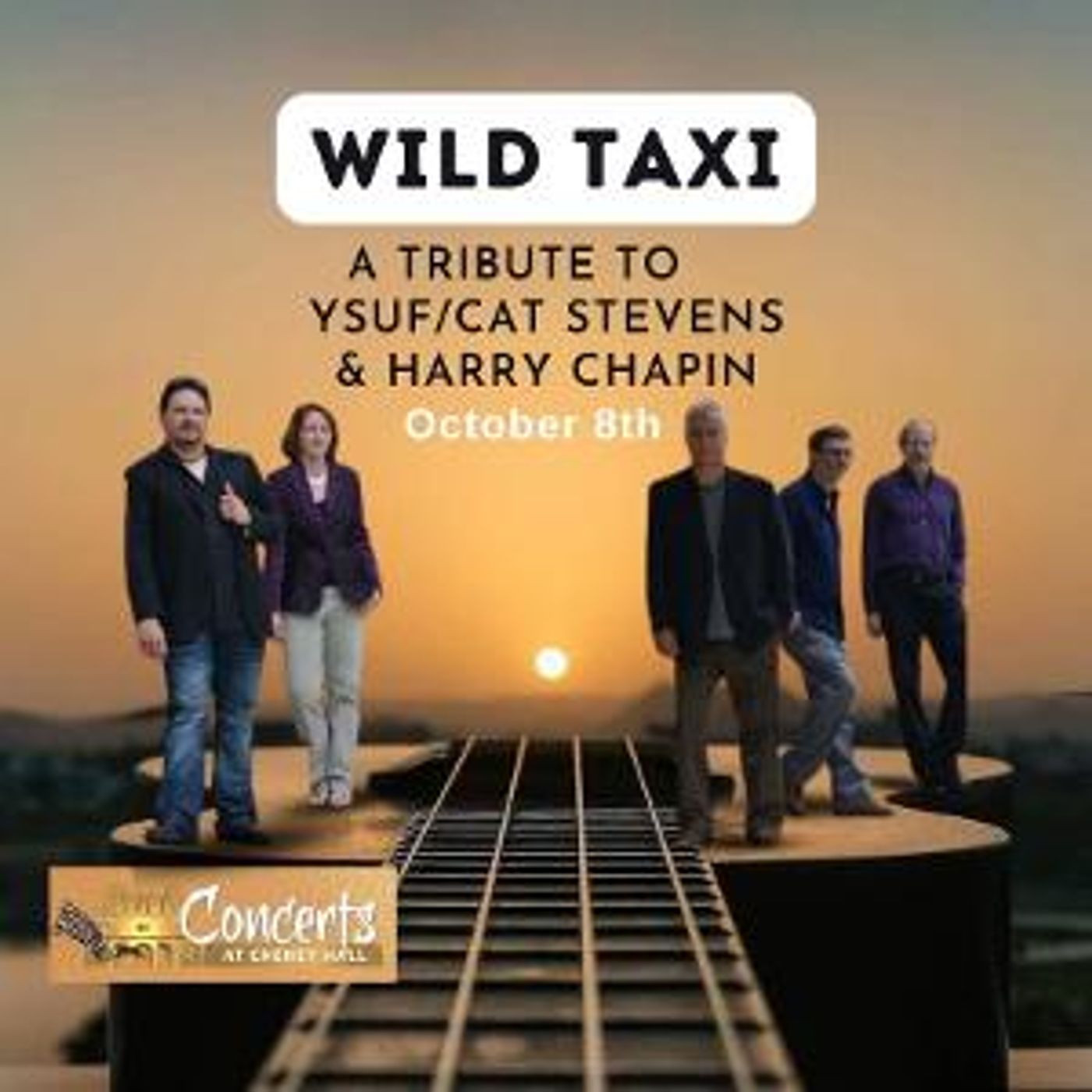 WILD TAXI: A Tribute Concert To Yusuf/Cat Stevens & Harry Chapin Announced at Cheney Hall  Image