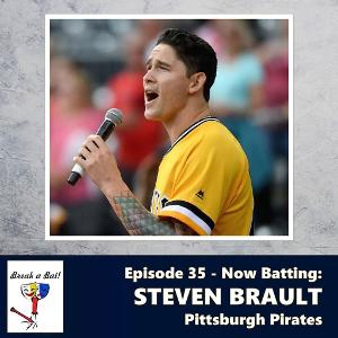 MLB Pitcher Steven Brault Makes 'A Pitch At Broadway' On The Break A Bat! Podcast  Image