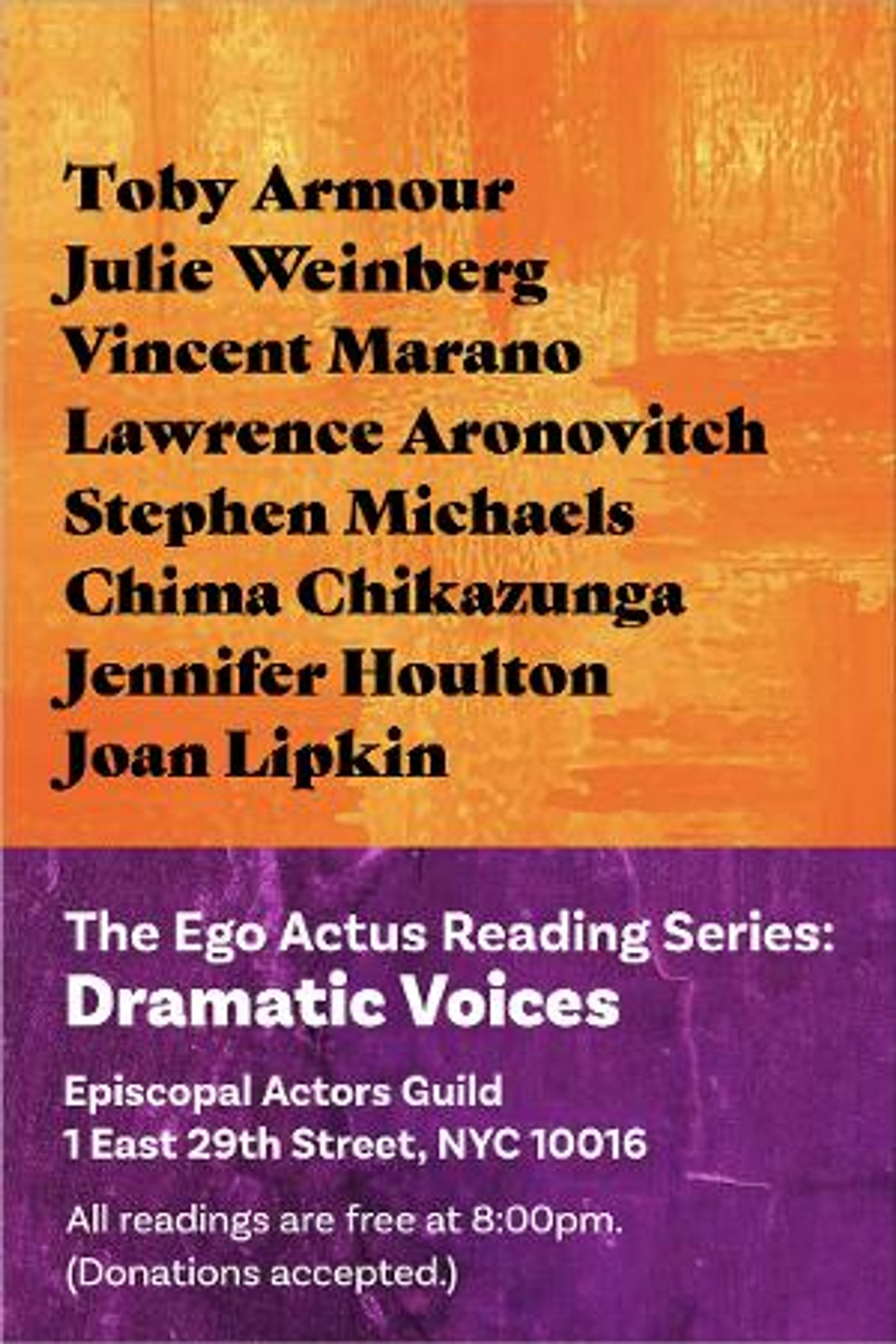 Joan Kane and Bruce A! Kraemer Presents DRAMATIC VOICES, THE EGO ACTUS READING SERIES  Image