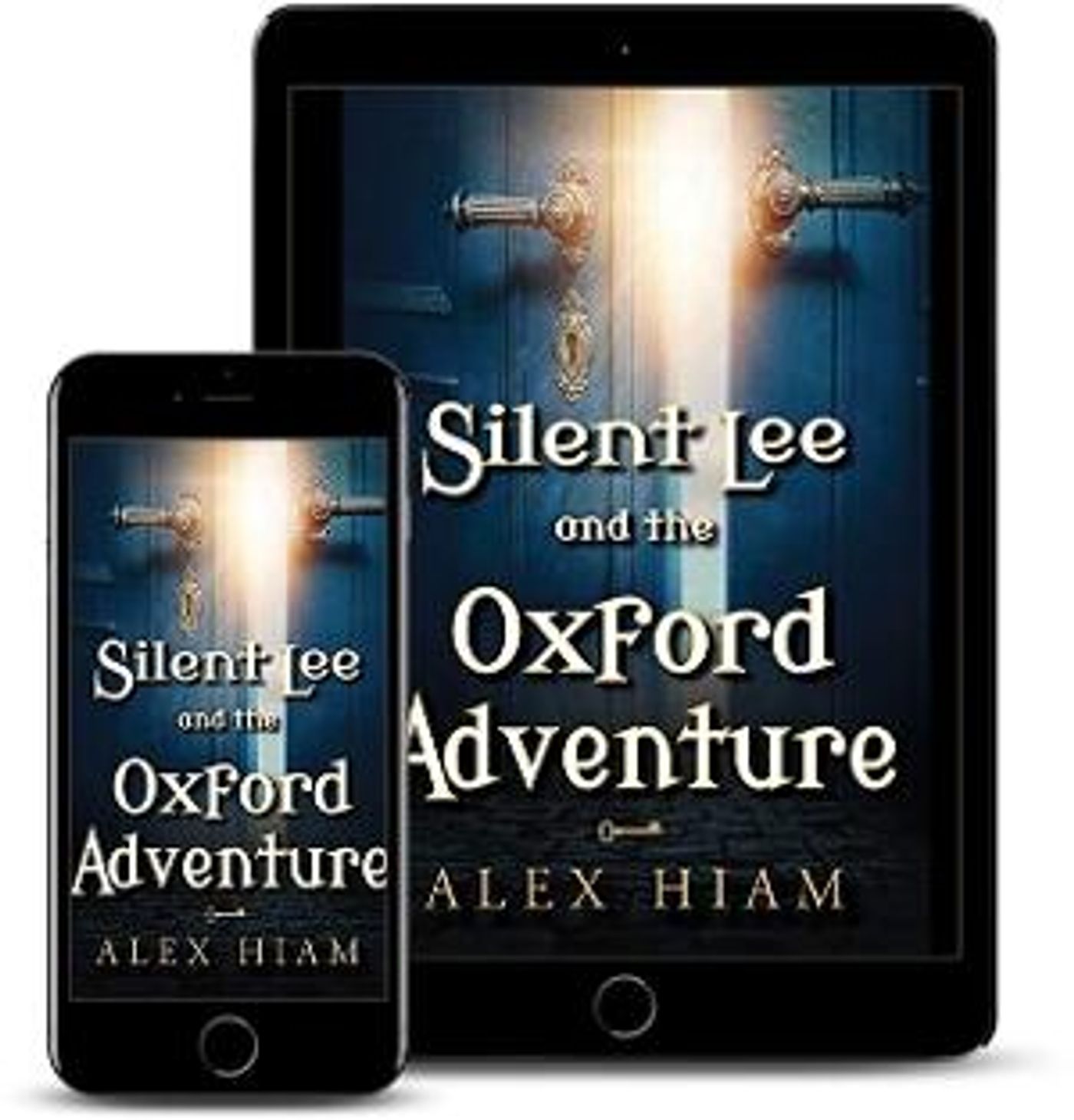 Alex Hiam Releases New YA Fantasy SILENT LEE AND THE OXFORD ADVENTURE  Image