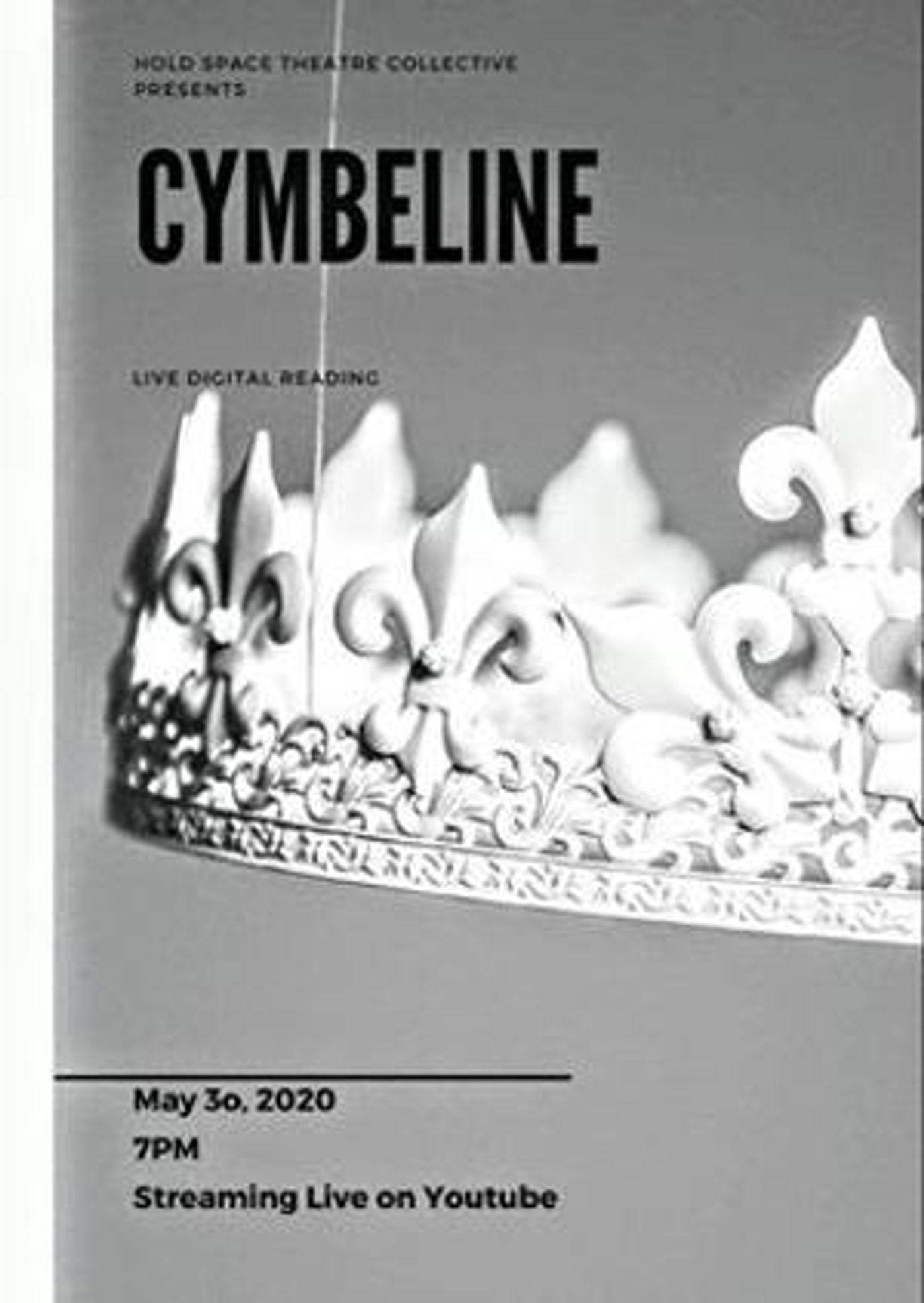 Hold Space Theatre Collective Presents A Live Digital Reading of CYMBELINE  Image