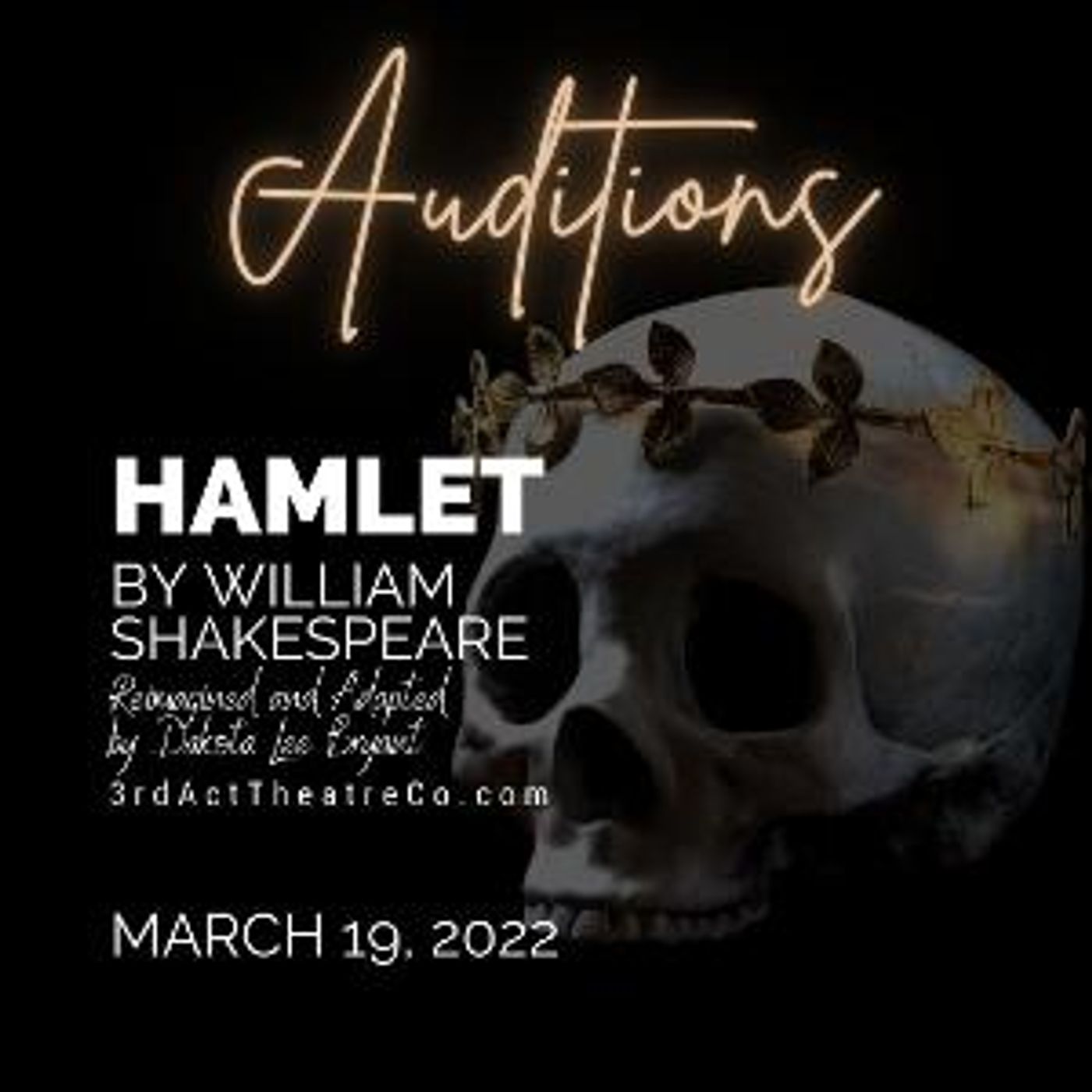 3rd Act Theatre Company Announces Auditions For HAMLET  Image