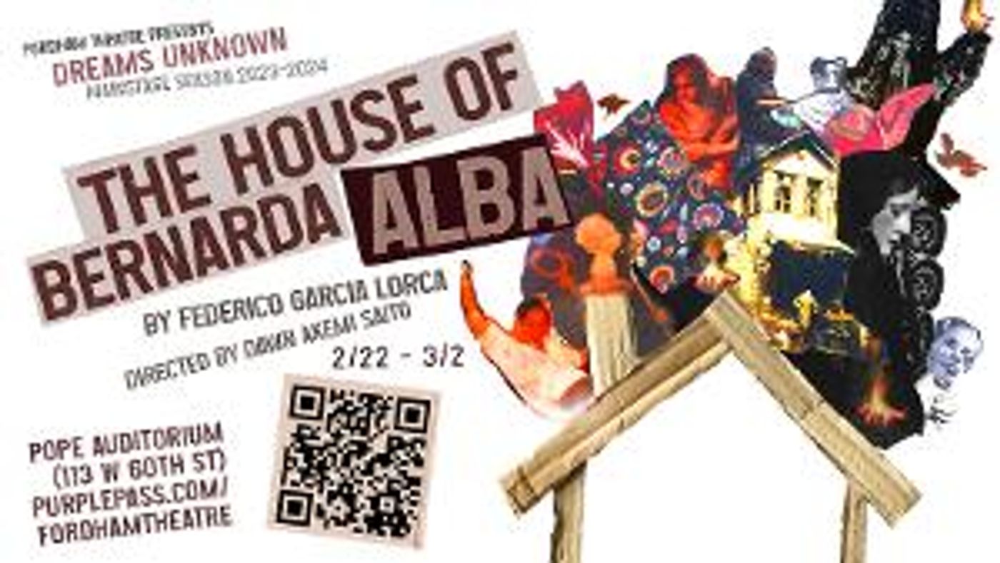 Fordham University Theatre To Present Federico García Lorca's HOUSE OF BERNARDA ALBA  Image