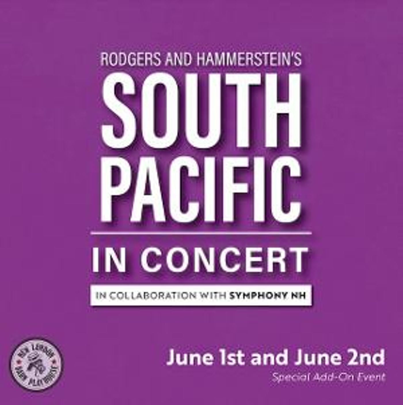 SOUTH PACIFIC: IN CONCERT to be Presented at The New London Barn Playhouse This Summer  Image