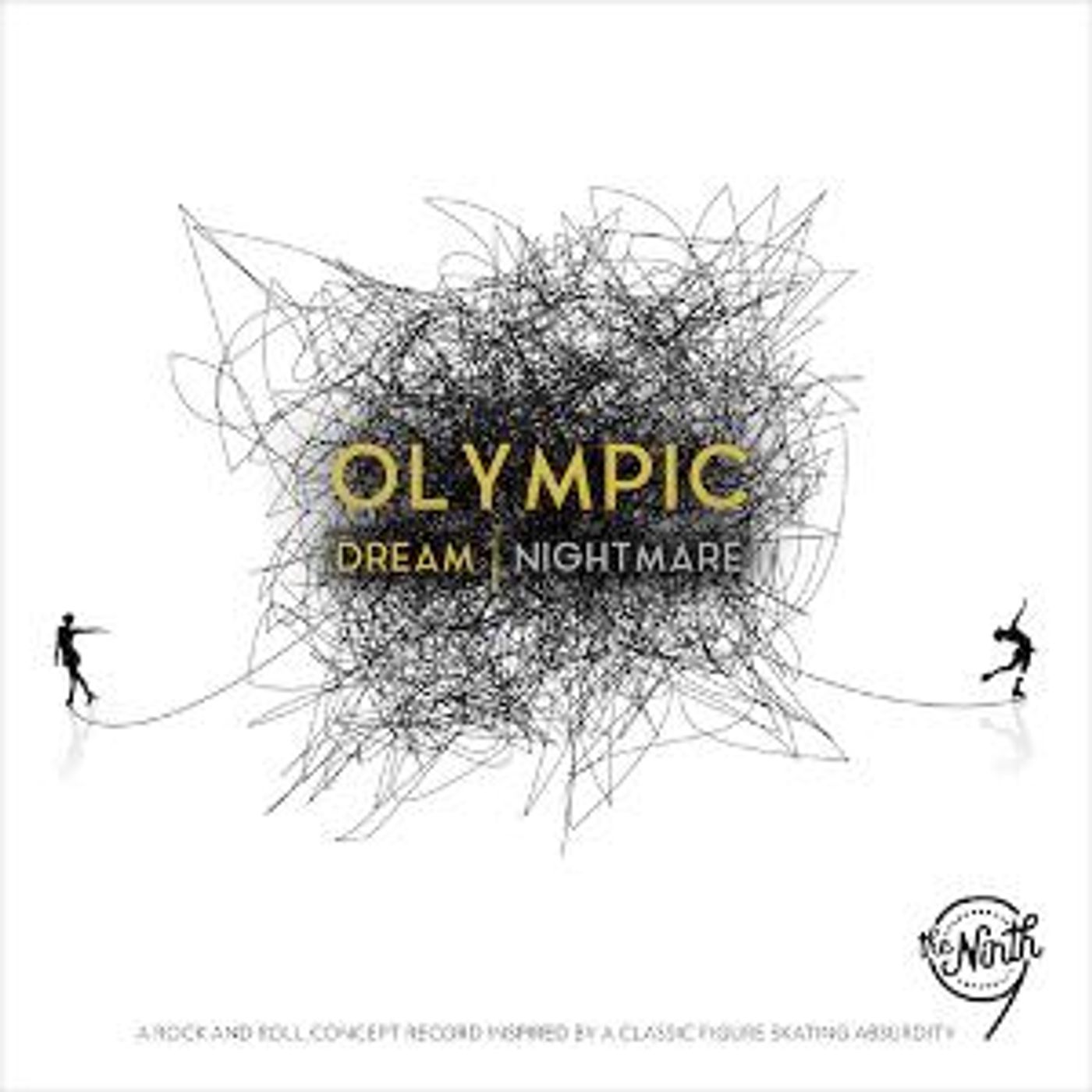The Ninth Share Theatrical Concept Album OLYMPIC DREAM/NIGHTMARE  Image