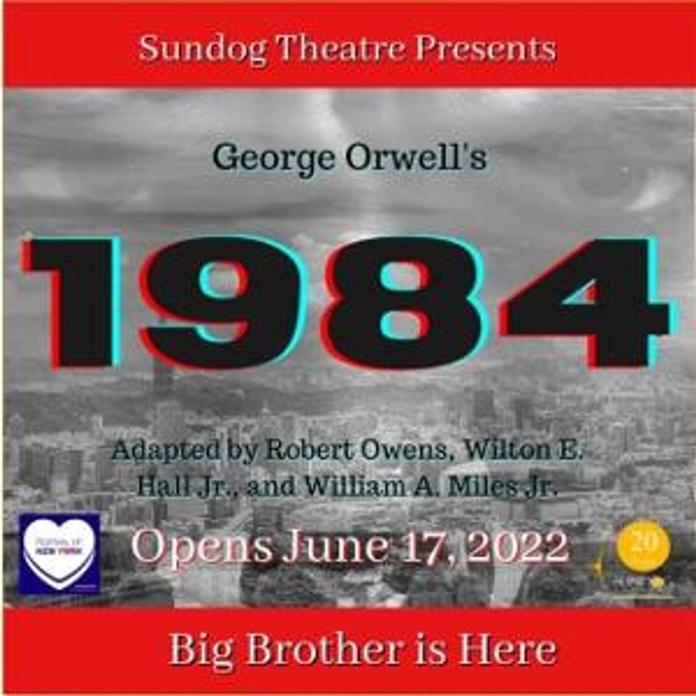Sundog Theatre to Present George Orwell's 1984  Image