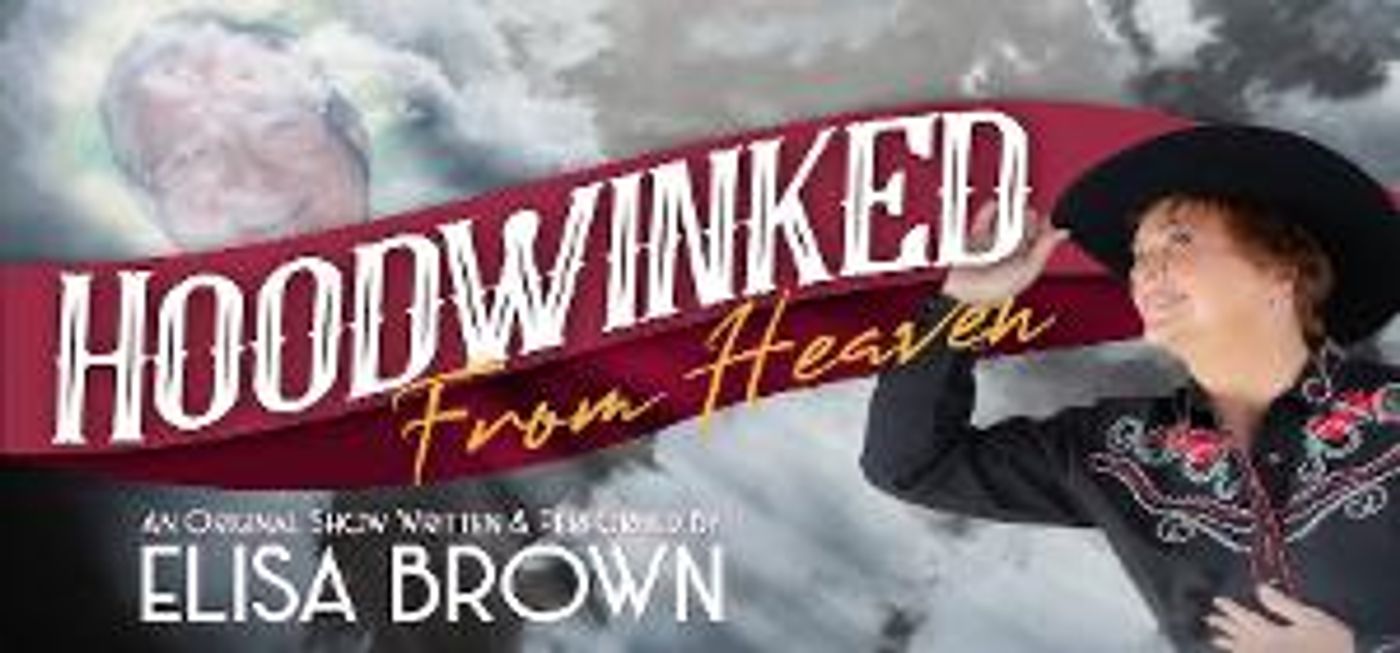 Elisa Brown to Perform HOODWINKED FROM HEAVEN at Leonard Nimoy Thalia at Peter Norton's Symphony Space  Image