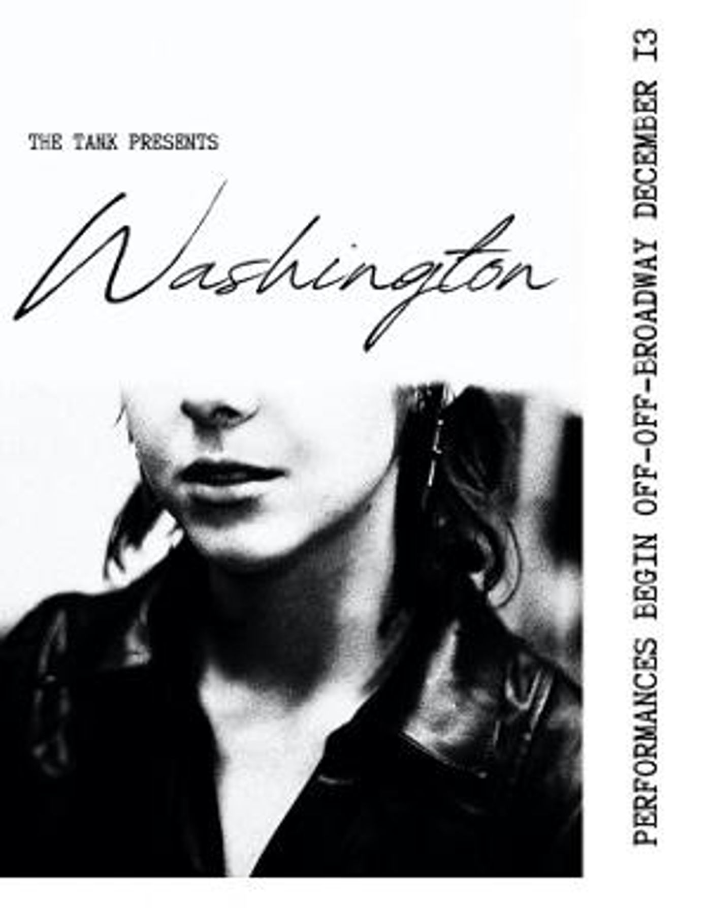 WASHINGTON to be Presented at The Tank This Month  Image