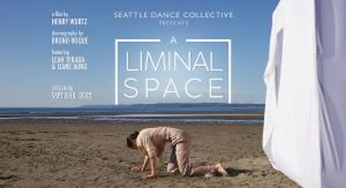 Seattle Dance Collective Presents A LIMINAL SPACE  Image