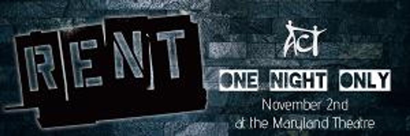 RENT Returns To Hagerstown For One Night Only  Image