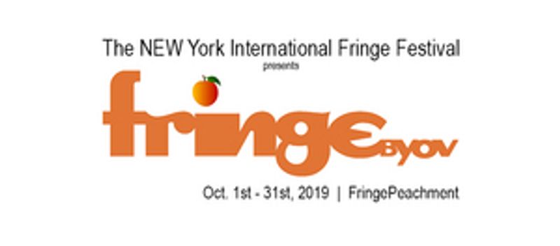 The NEW York International Fringe Festival Presents FringeBYOV 2019 - “FringePeachment” Image