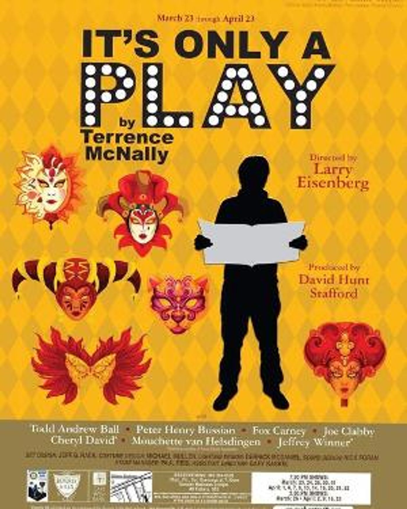 IT'S ONLY A PLAY Opens March 23 At Theatre 40  Image
