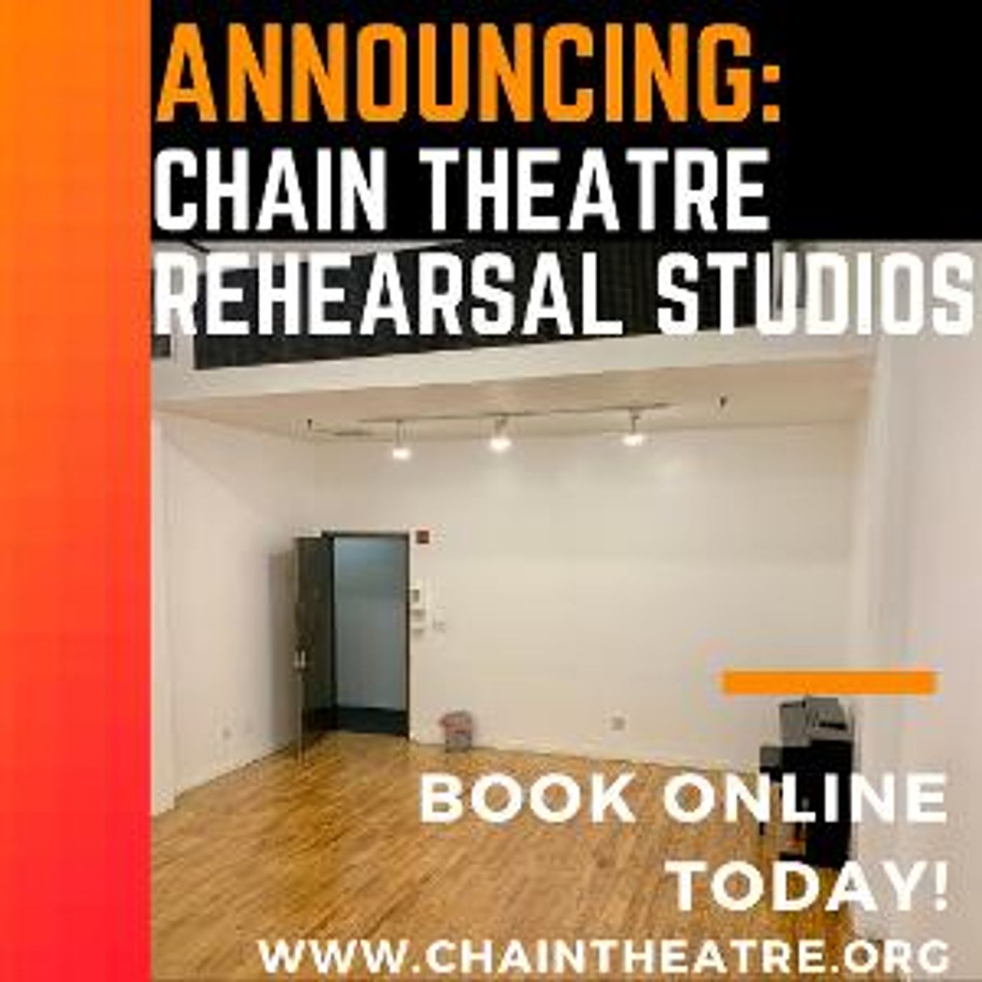Brand New Rehearsal Studios Now Open at the Chain Theatre  Image