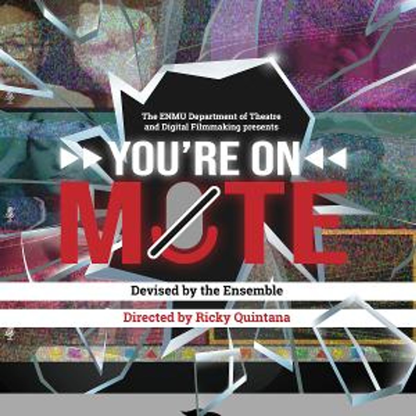 Eastern New Mexico University Presents Virtual Production, YOU'RE ON MUTE  Image