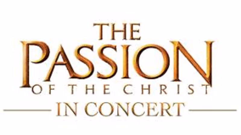 World Premiere of THE PASSION OF THE CHRIST in Concert to Be Performed at The Auditorium Theatre Image