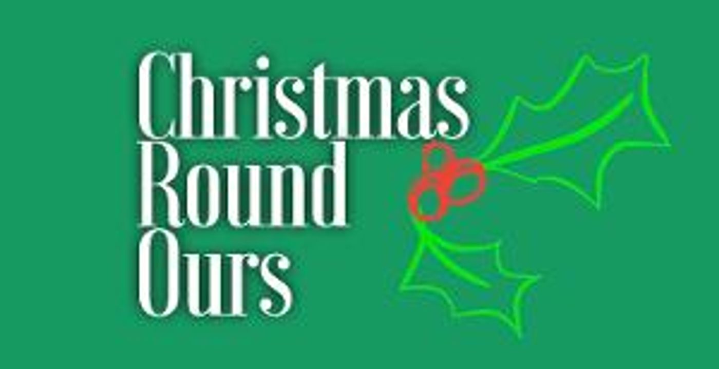 CHRISTMAS ROUND OURS Will Be Performed Next Month at St Pancras Old Church  Image