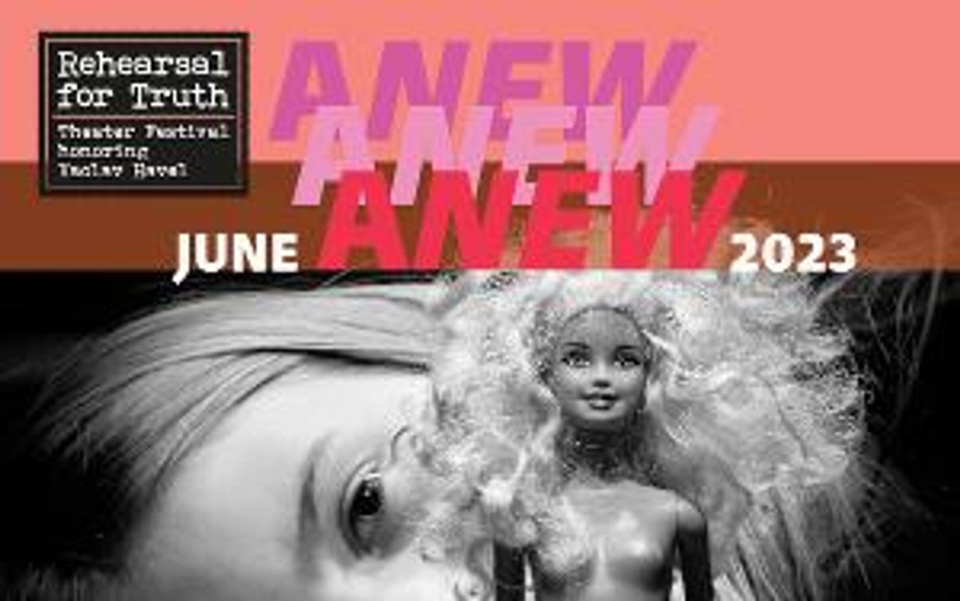 REHEARSAL FOR TRUTH THEATER FESTIVAL Announces 2023 Lineup  Image