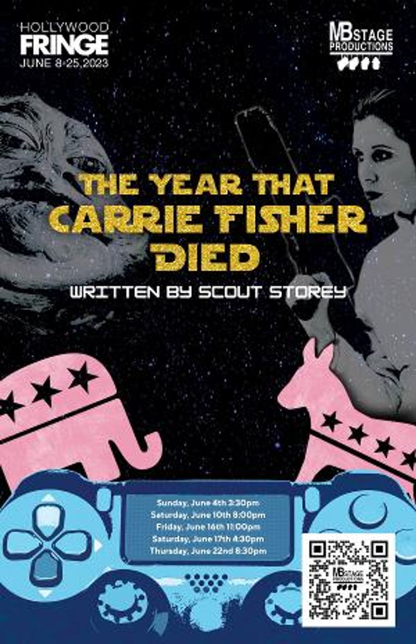 THE YEAR THAT CARRIE FISHER DIED World Premiere to be Presented at the 2023 Hollywood Fringe Festival  Image