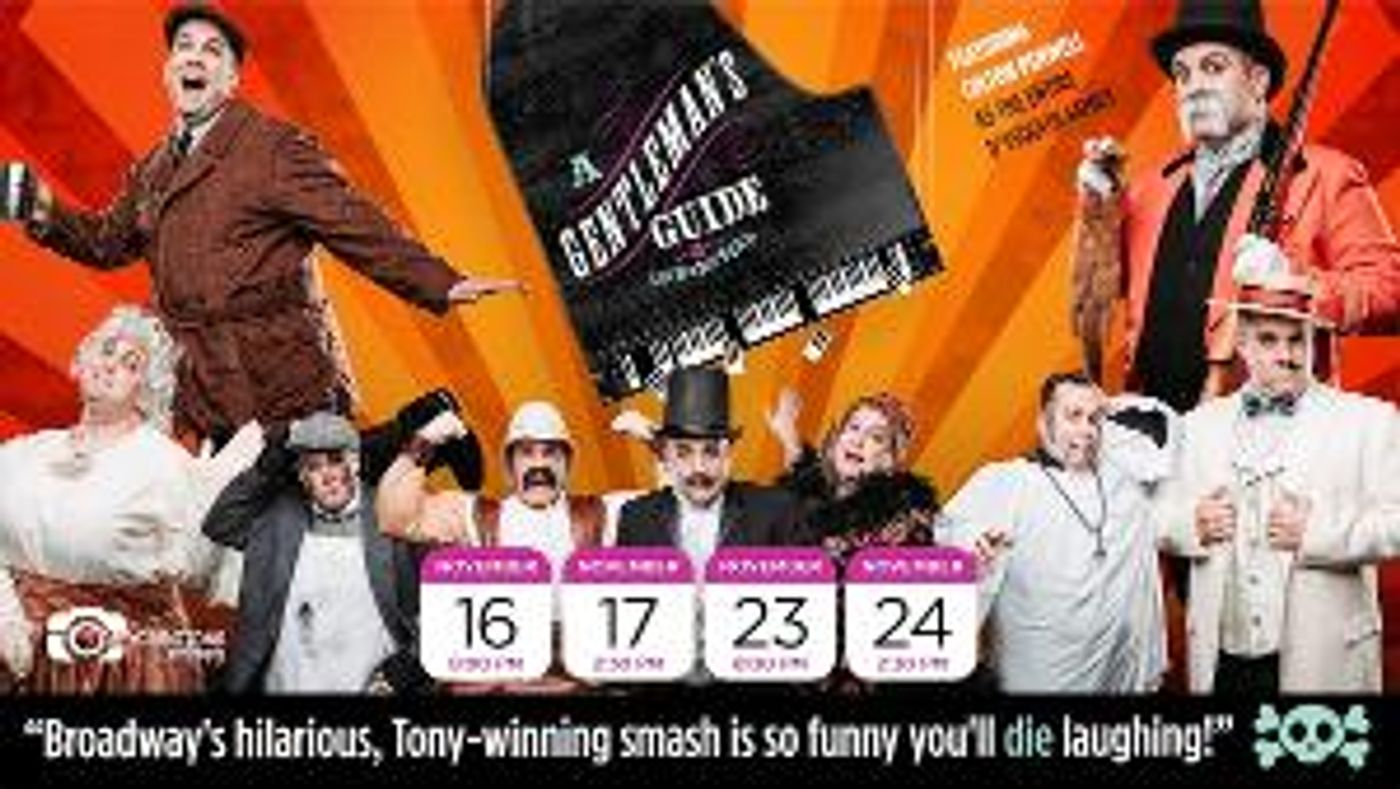 A GENTLEMAN'S GUIDE TO LOVE AND MURDER Will Open at The Renaissance Theatre  Image