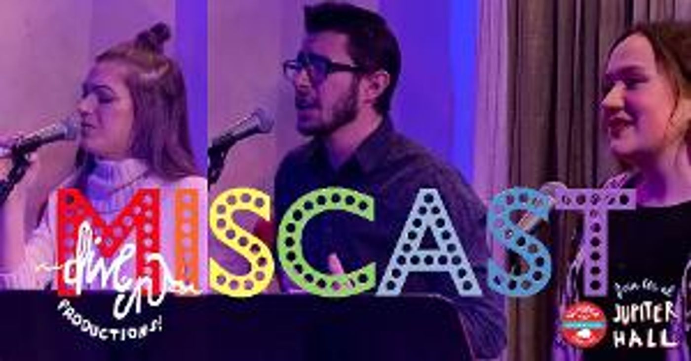 DIVE IN TO AN IDENTITY CRISIS: A MISCAST CABARET! is Coming to Jupiter Hall  Image