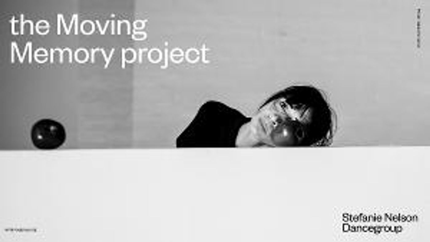 THE MOVING MEMORY PROJECT to Return in February With a Dance Show  Image