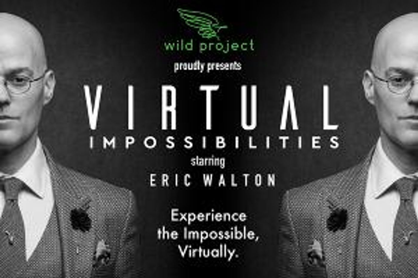 Eric Walton Presents World Premiere of VIRTUAL IMPOSSIBILITIES  Image