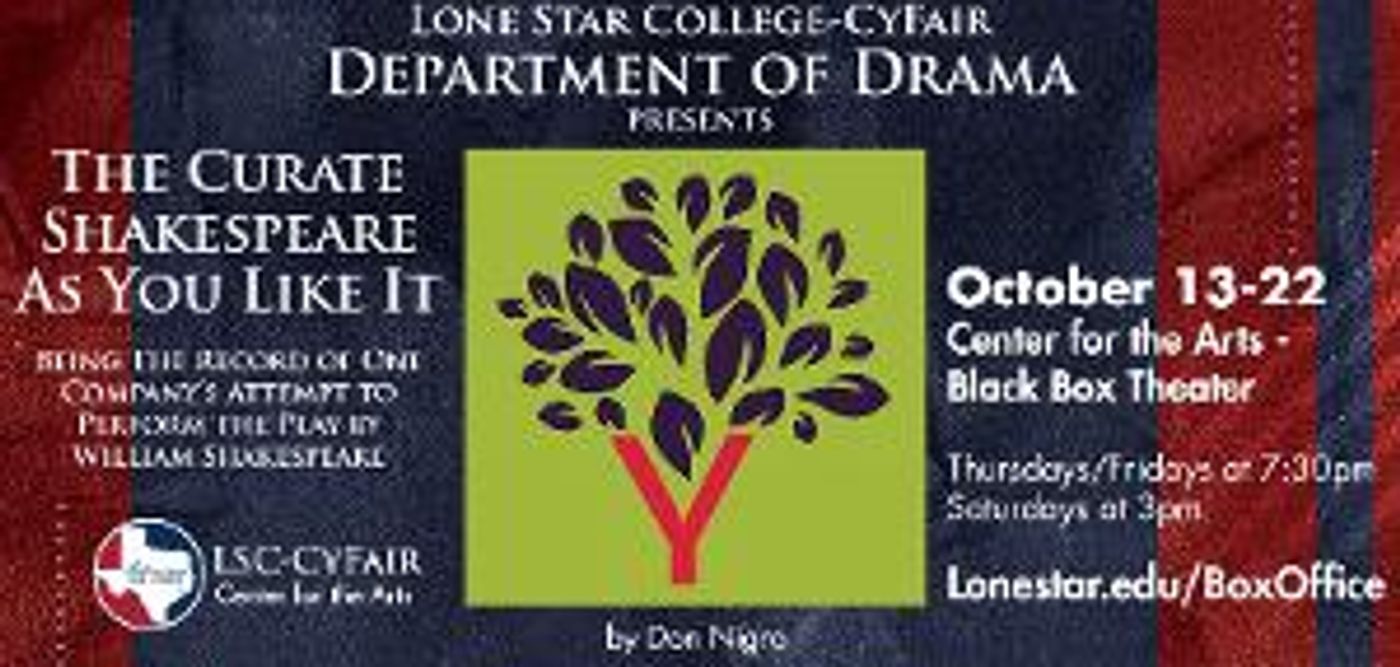Shakespeare's Comedy AS YOU LIKE IT is Coming to the Lone Star College-CyFair This Month  Image